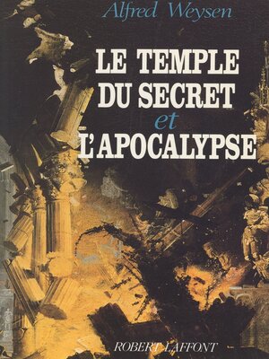 cover image of Le temple du secret et l'apocalypse